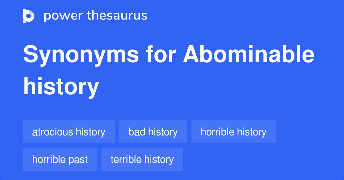 What Are 2 Synonyms For Abominable