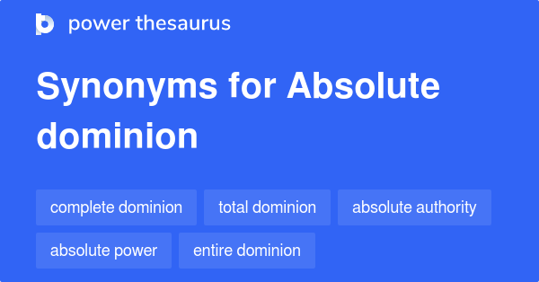 what is absolute dominion