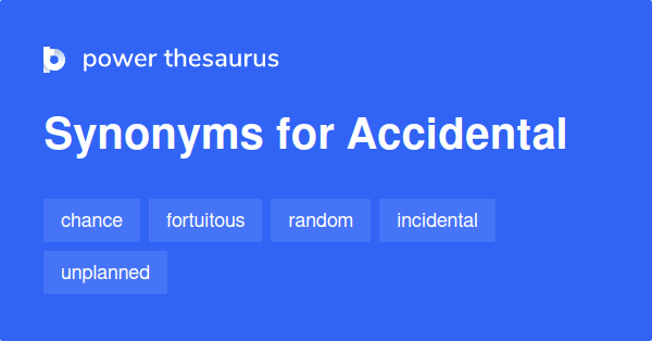 accidental-synonyms-955-words-and-phrases-for-accidental