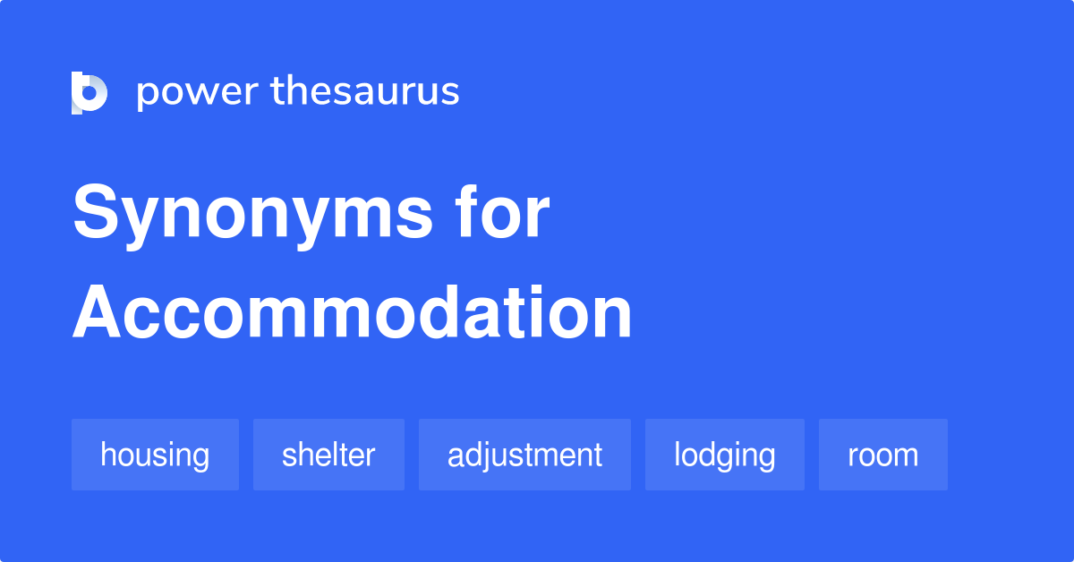 accommodations synonym