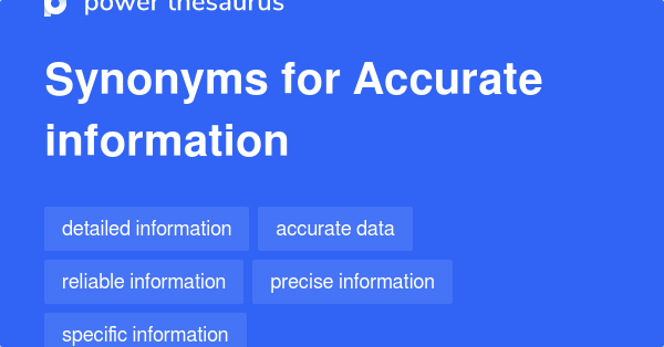 accurate-information-synonyms-583-words-and-phrases-for-accurate