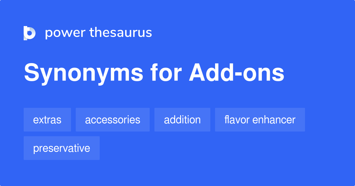 what is another word for add-ons