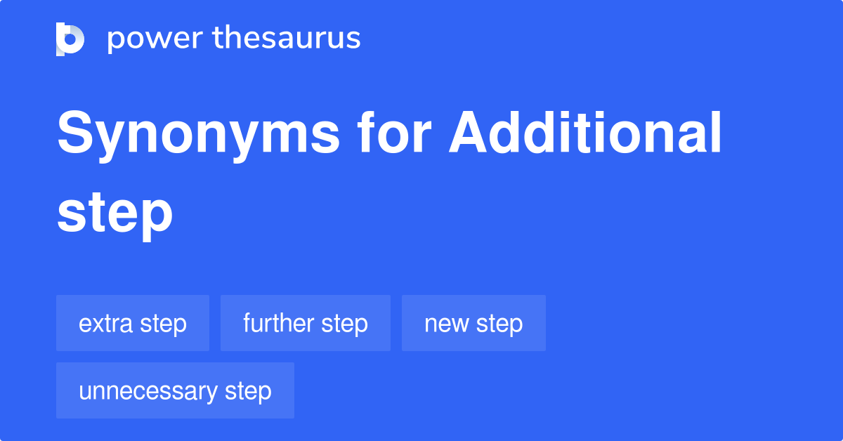 Next Step Synonyms In English