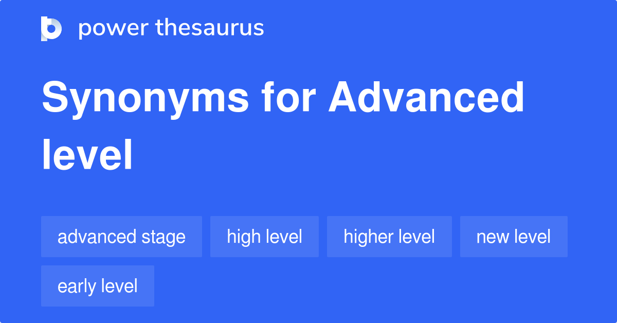 advanced-level-synonyms-45-words-and-phrases-for-advanced-level