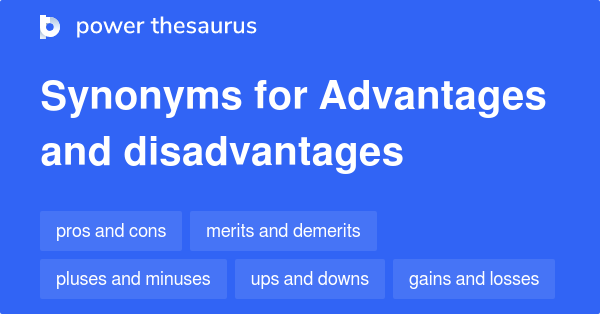 advantages and disadvantages