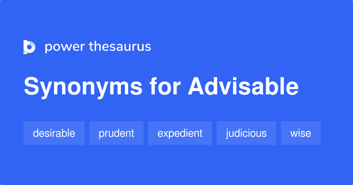 advisable-synonyms-524-words-and-phrases-for-advisable