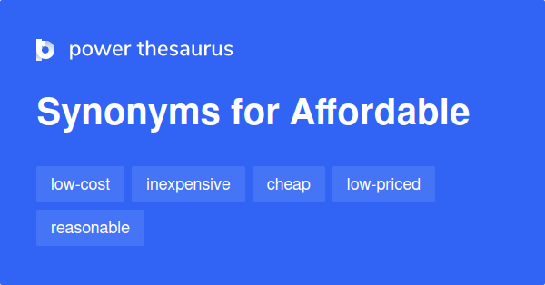 Affordable Synonyms And Antonyms