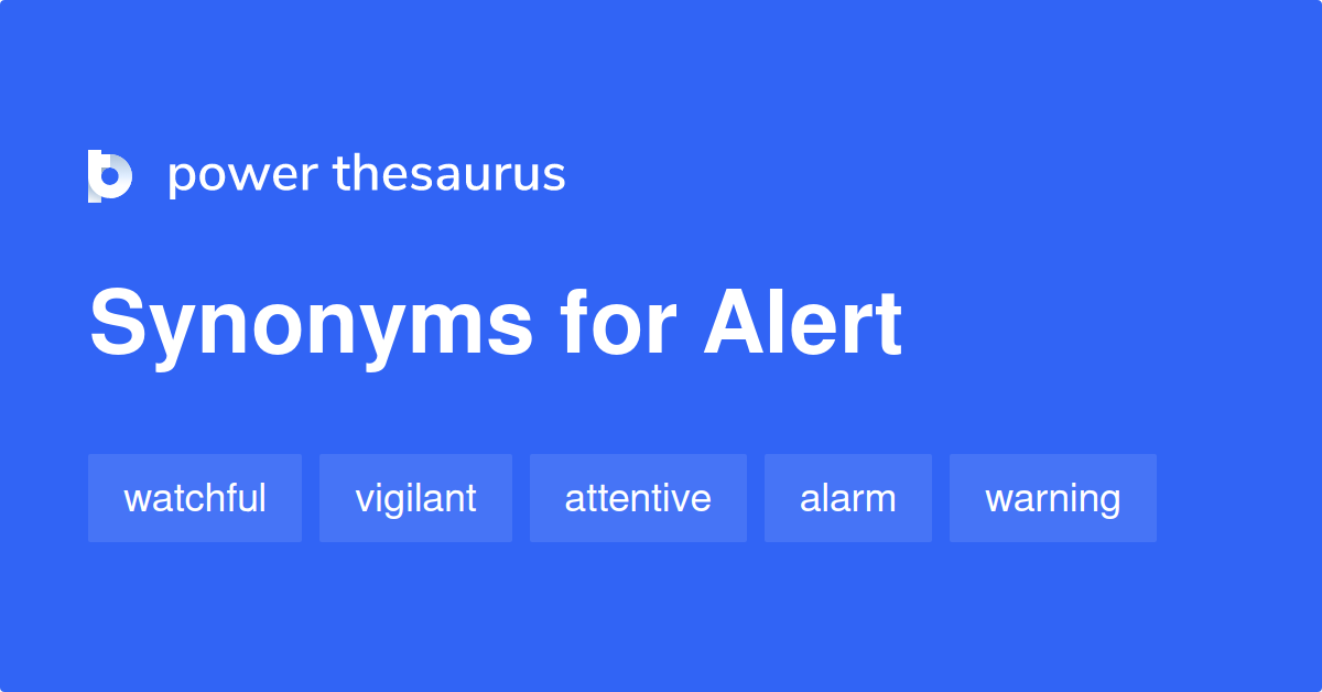 alert-synonyms-1-844-words-and-phrases-for-alert-page-4