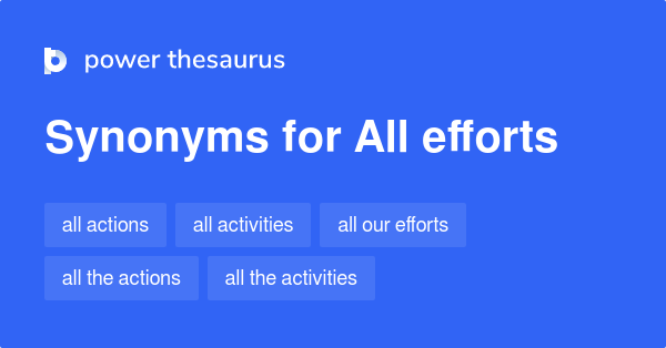 all-efforts-synonyms-103-words-and-phrases-for-all-efforts