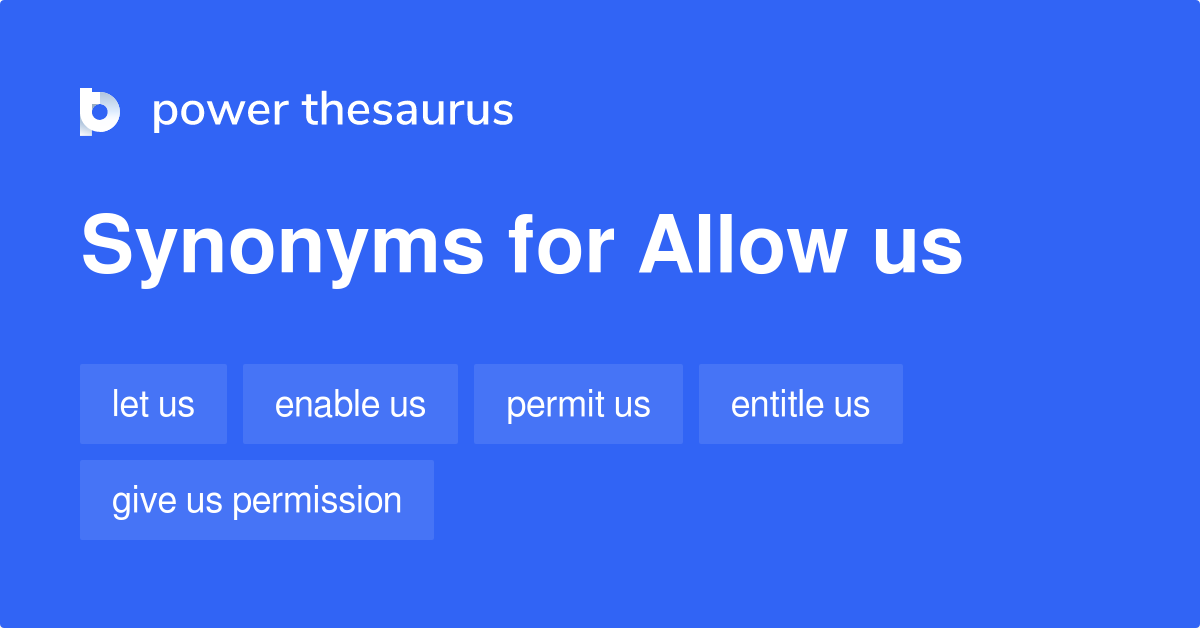 allow-us-synonyms-148-words-and-phrases-for-allow-us