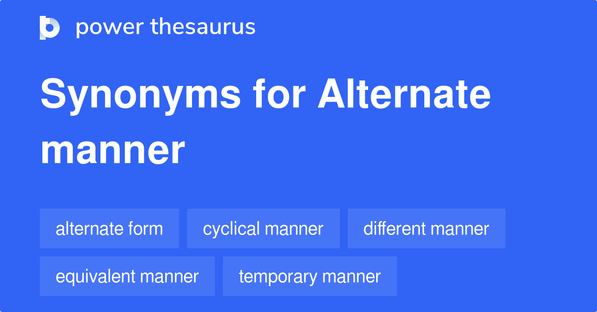 alternate-manner-synonyms-9-words-and-phrases-for-alternate-manner