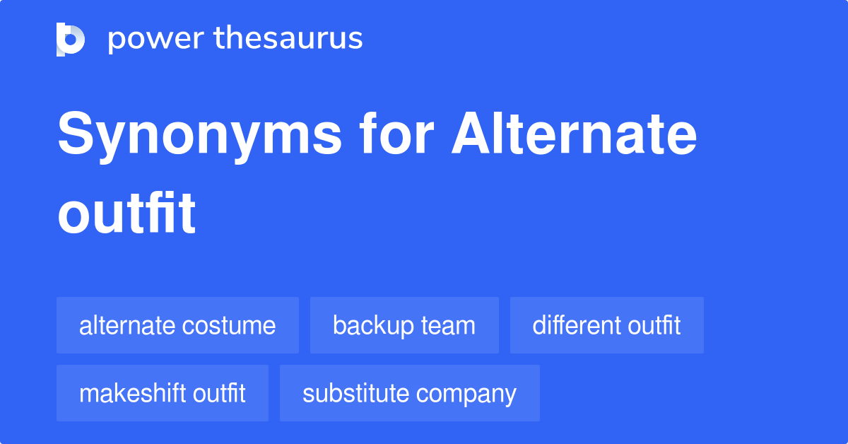 alternate-outfit-synonyms-37-words-and-phrases-for-alternate-outfit