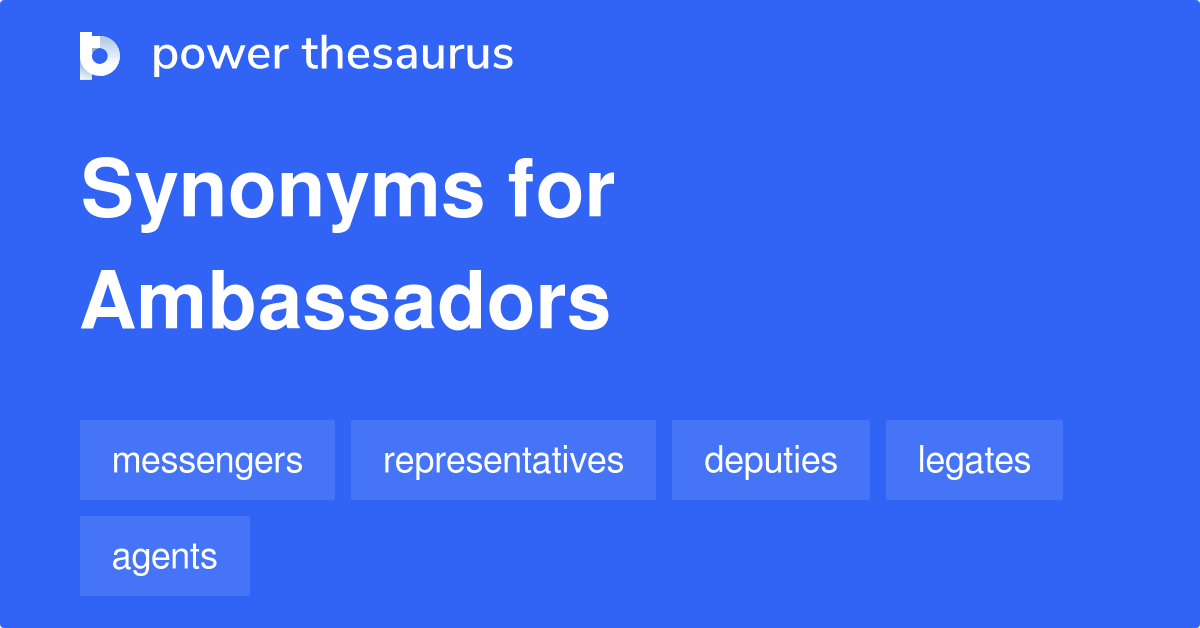 ambassadors-synonyms-233-words-and-phrases-for-ambassadors