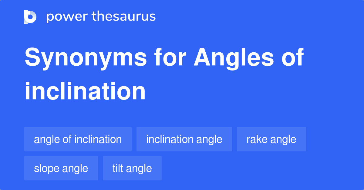 angles-of-inclination-synonyms-33-words-and-phrases-for-angles-of