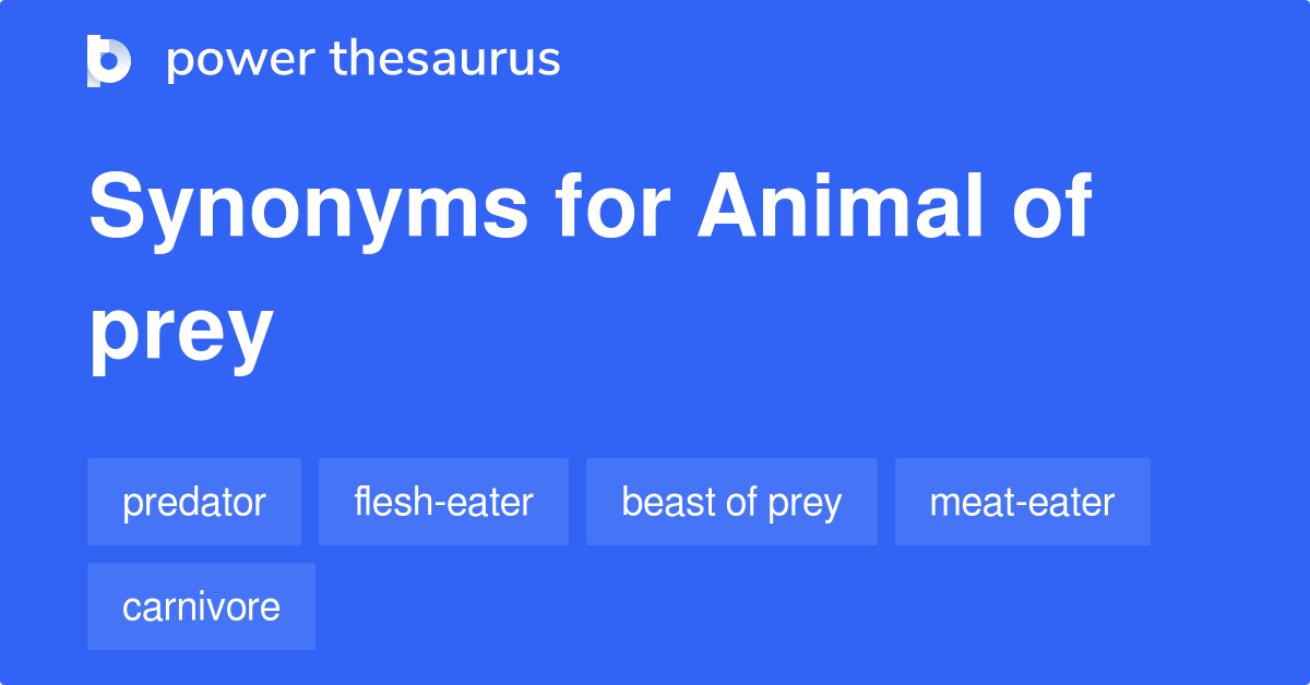 animal-of-prey-synonyms-12-words-and-phrases-for-animal-of-prey