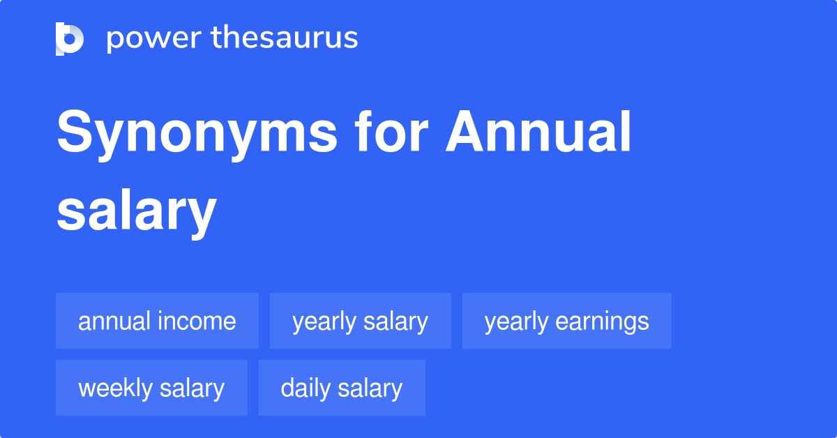 annual-salary-synonyms-56-words-and-phrases-for-annual-salary