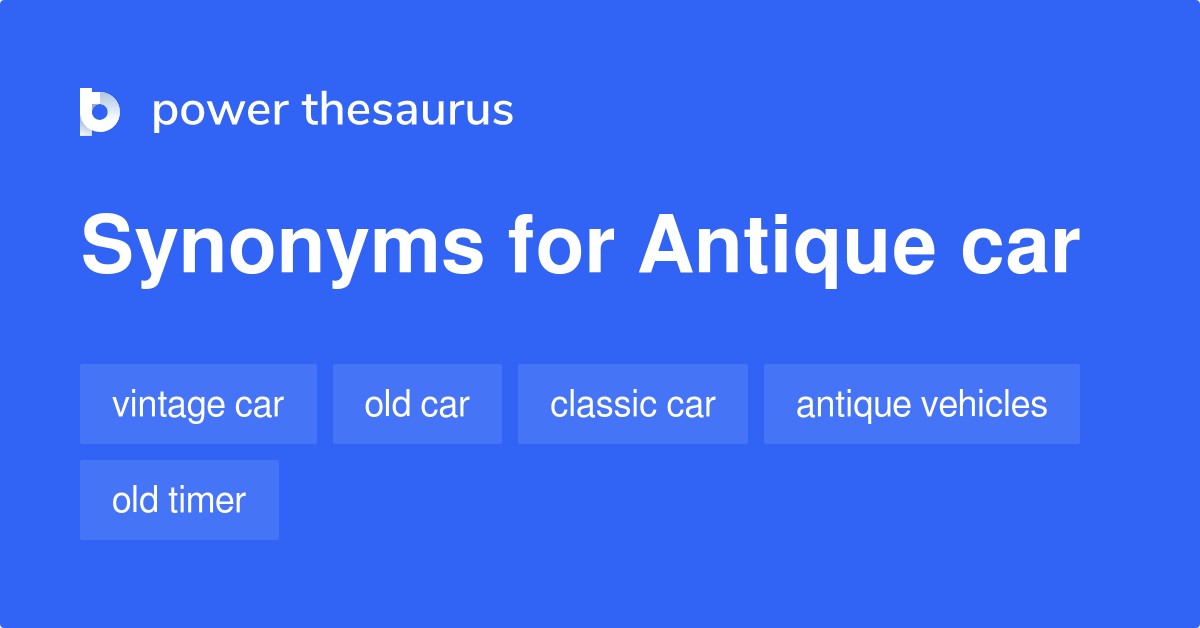 antique-car-synonyms-117-words-and-phrases-for-antique-car