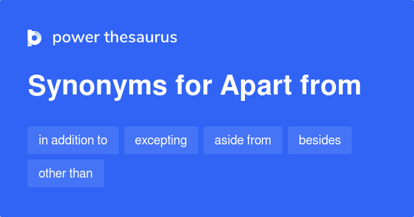 apart-from-synonyms-908-words-and-phrases-for-apart-from