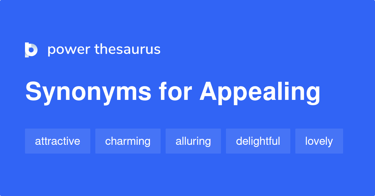 appealing-synonyms-1-879-words-and-phrases-for-appealing