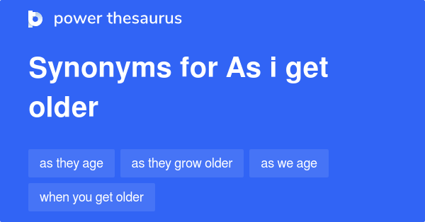 Older Synonyms In English