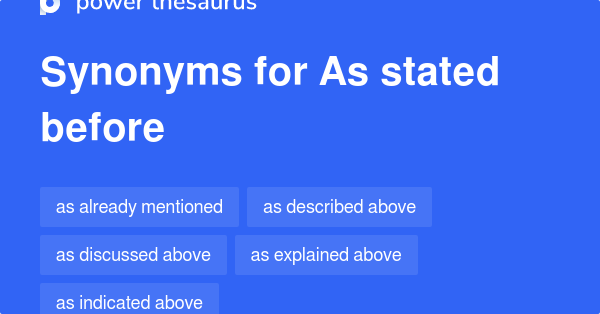 as-stated-before-synonyms-99-words-and-phrases-for-as-stated-before