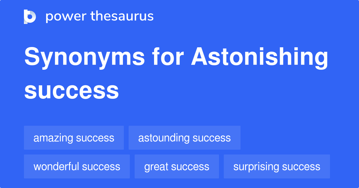 Astonishing Synonym List