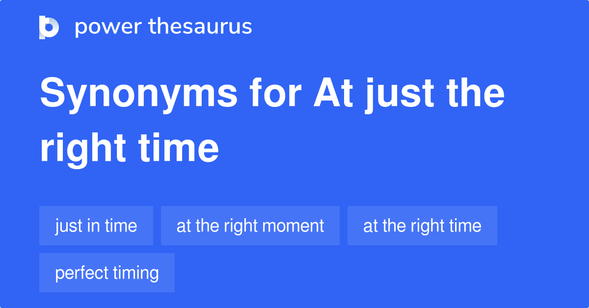 right timing synonym