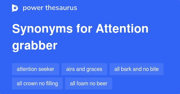 attention-grabber-synonyms-215-words-and-phrases-for-attention-grabber