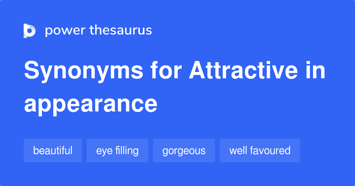 attractive-in-appearance-synonyms-86-words-and-phrases-for-attractive