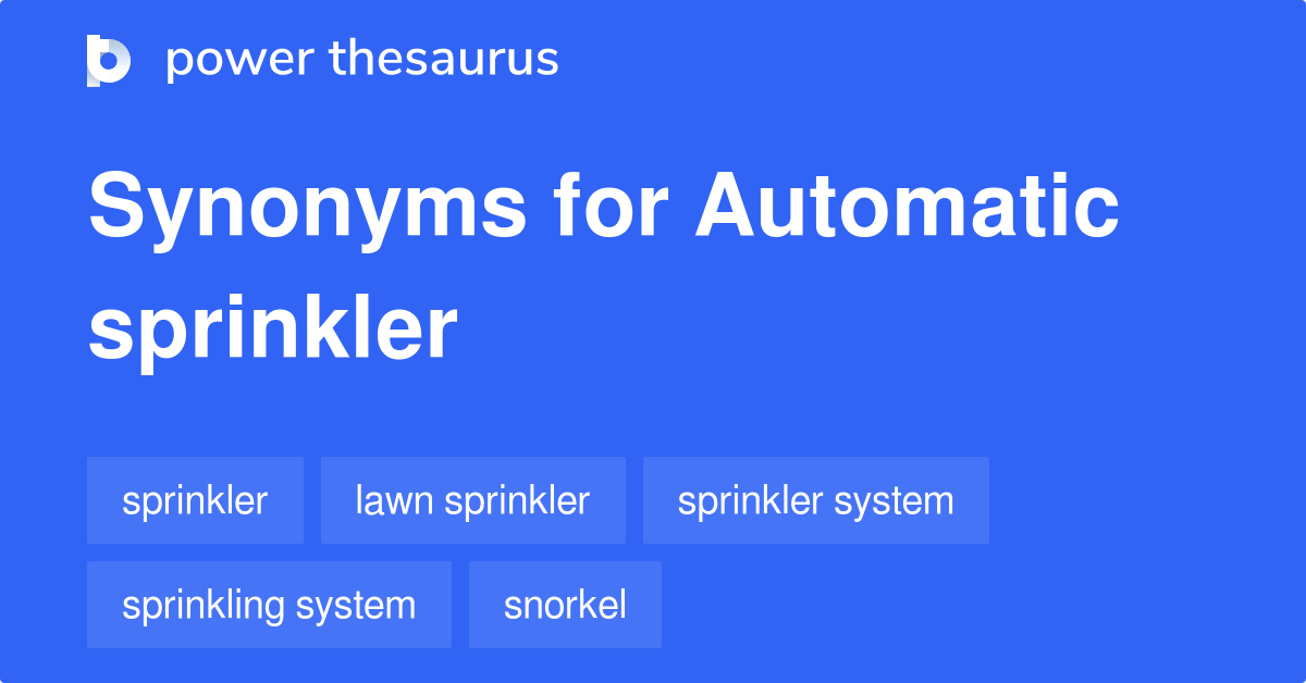 automatic-sprinkler-synonyms-23-words-and-phrases-for-automatic-sprinkler