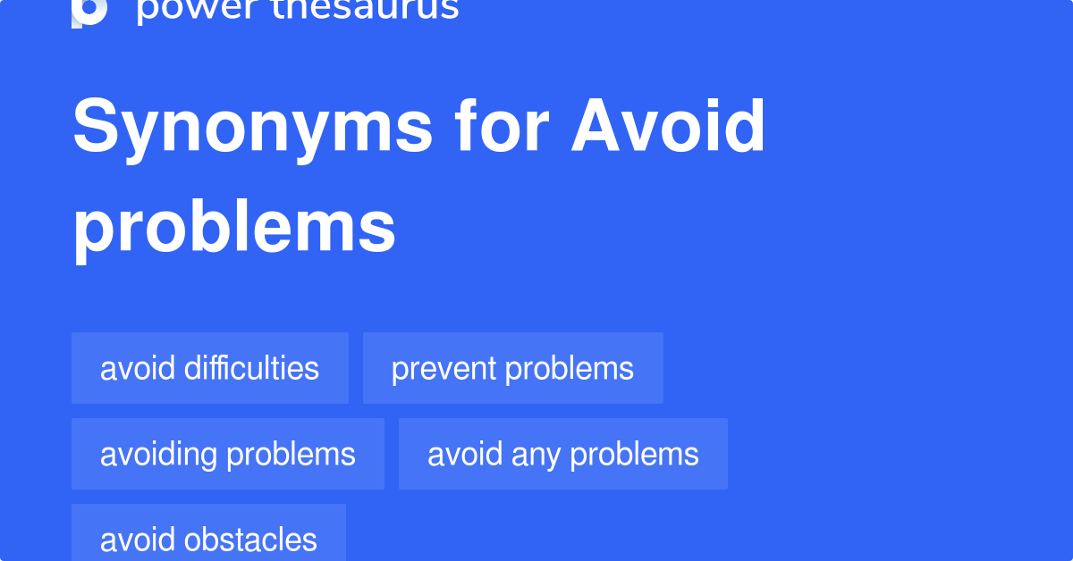 avoid-problems-synonyms-243-words-and-phrases-for-avoid-problems