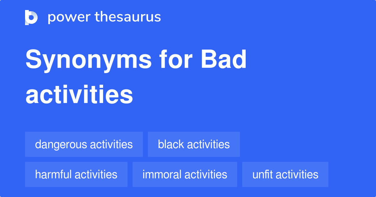 bad-activities-synonyms-13-words-and-phrases-for-bad-activities