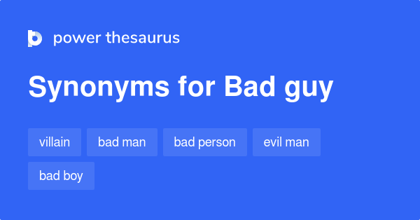 13-adjective-synonyms-for-bad-guy