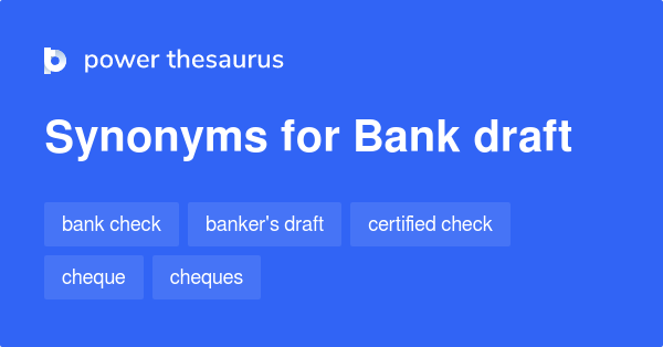 bank-draft-synonyms-85-words-and-phrases-for-bank-draft