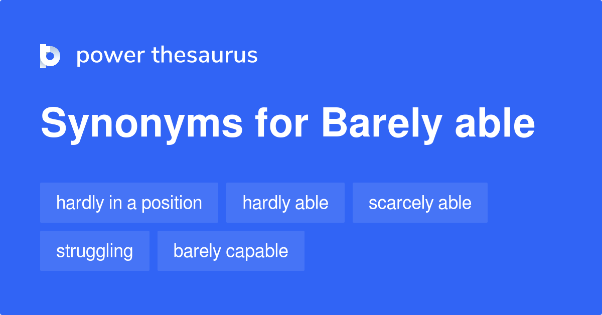 barely-able-synonyms-80-words-and-phrases-for-barely-able