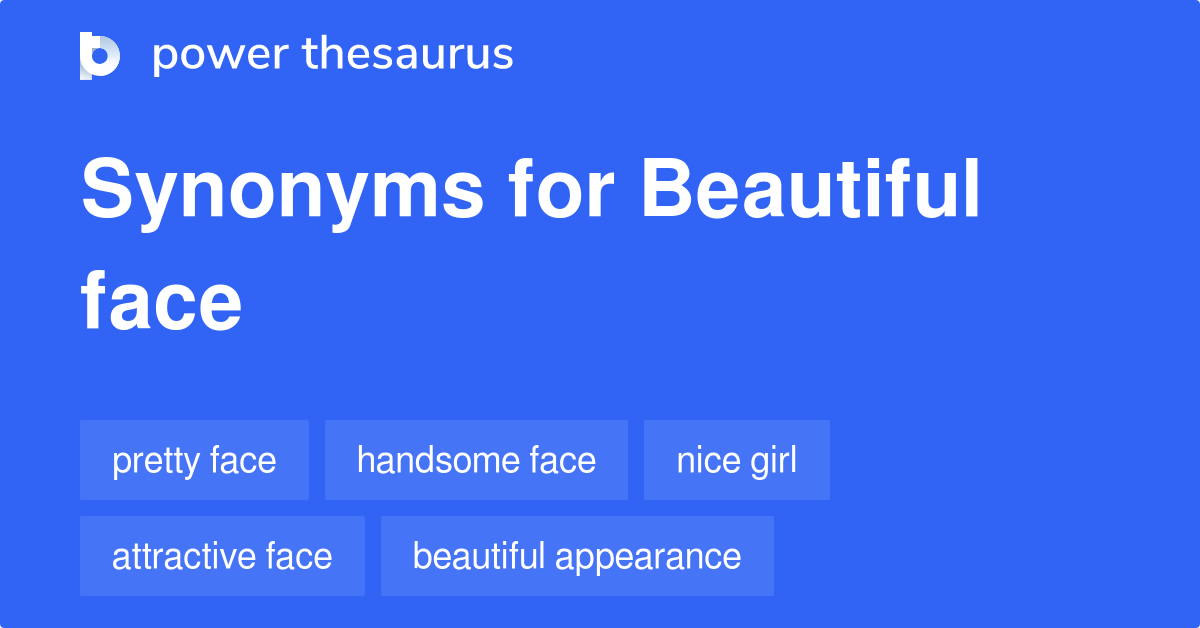 beautiful-face-synonyms-50-words-and-phrases-for-beautiful-face