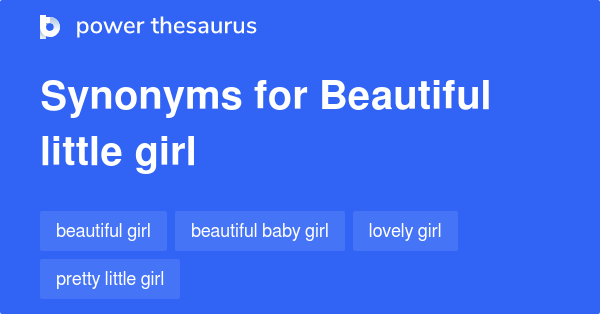 beautiful-little-girl-synonyms-38-words-and-phrases-for-beautiful