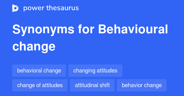 behavioural-change-synonyms-71-words-and-phrases-for-behavioural-change