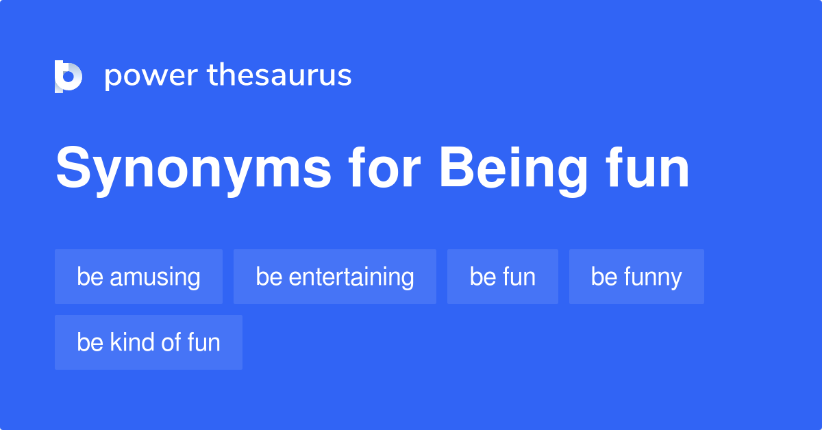 being-fun-synonyms-42-words-and-phrases-for-being-fun