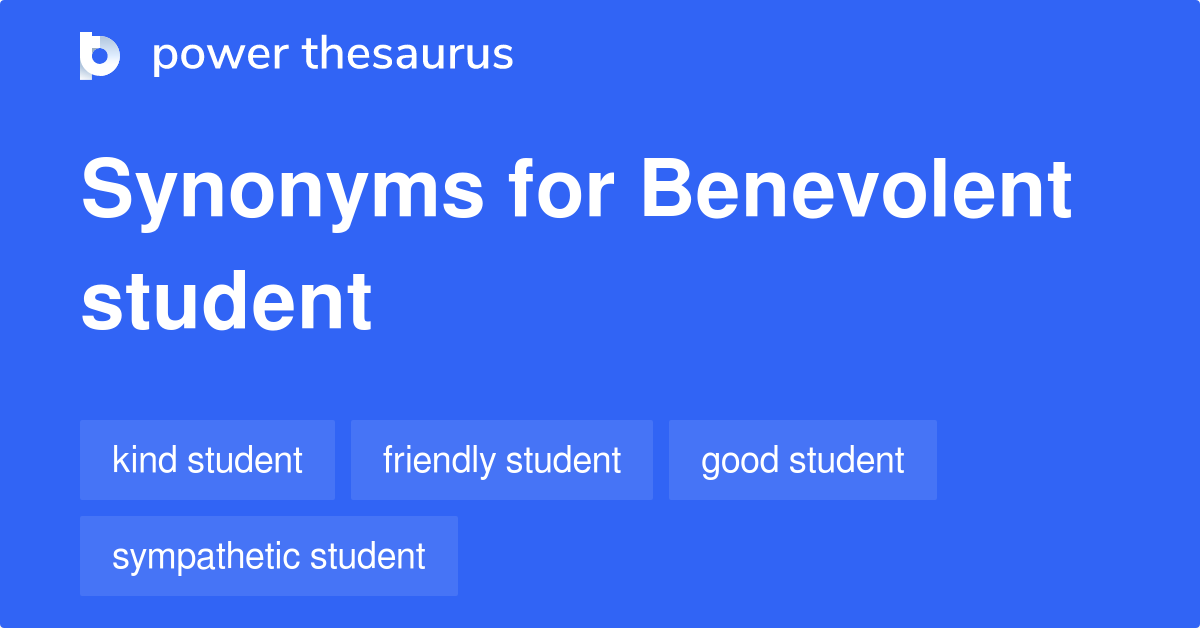 benevolent-student-synonyms-29-words-and-phrases-for-benevolent-student