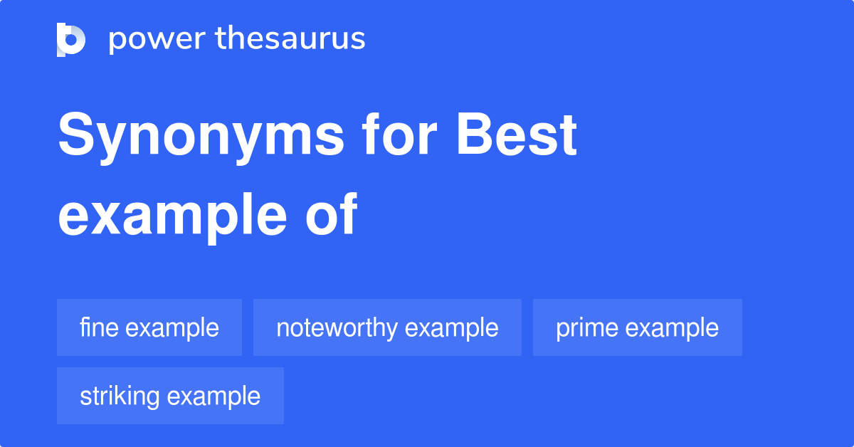 best-example-of-synonyms-68-words-and-phrases-for-best-example-of