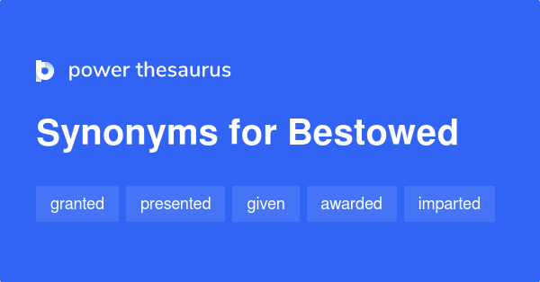 What Is A Synonym For Bestow