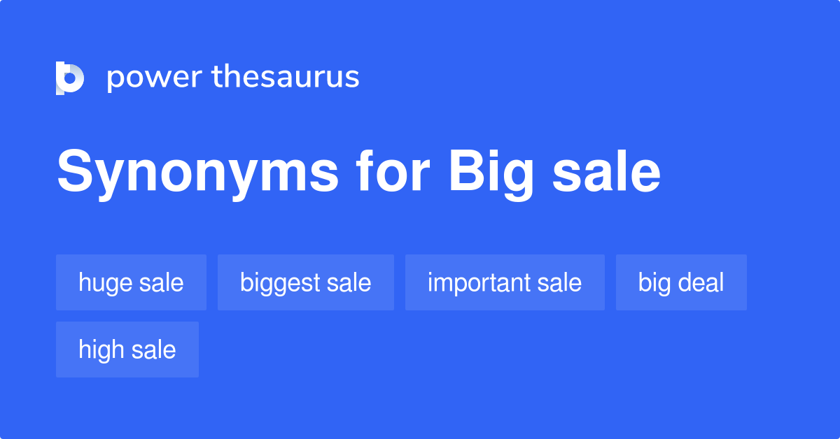 big-sale-synonyms-38-words-and-phrases-for-big-sale