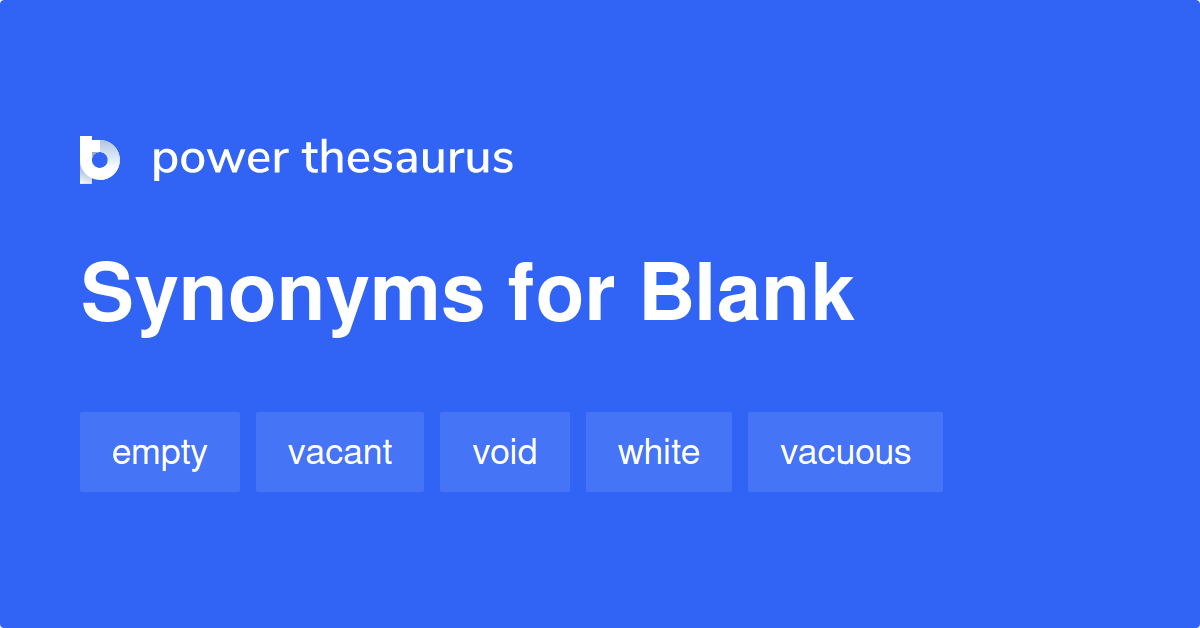 blank-synonyms-2-262-words-and-phrases-for-blank