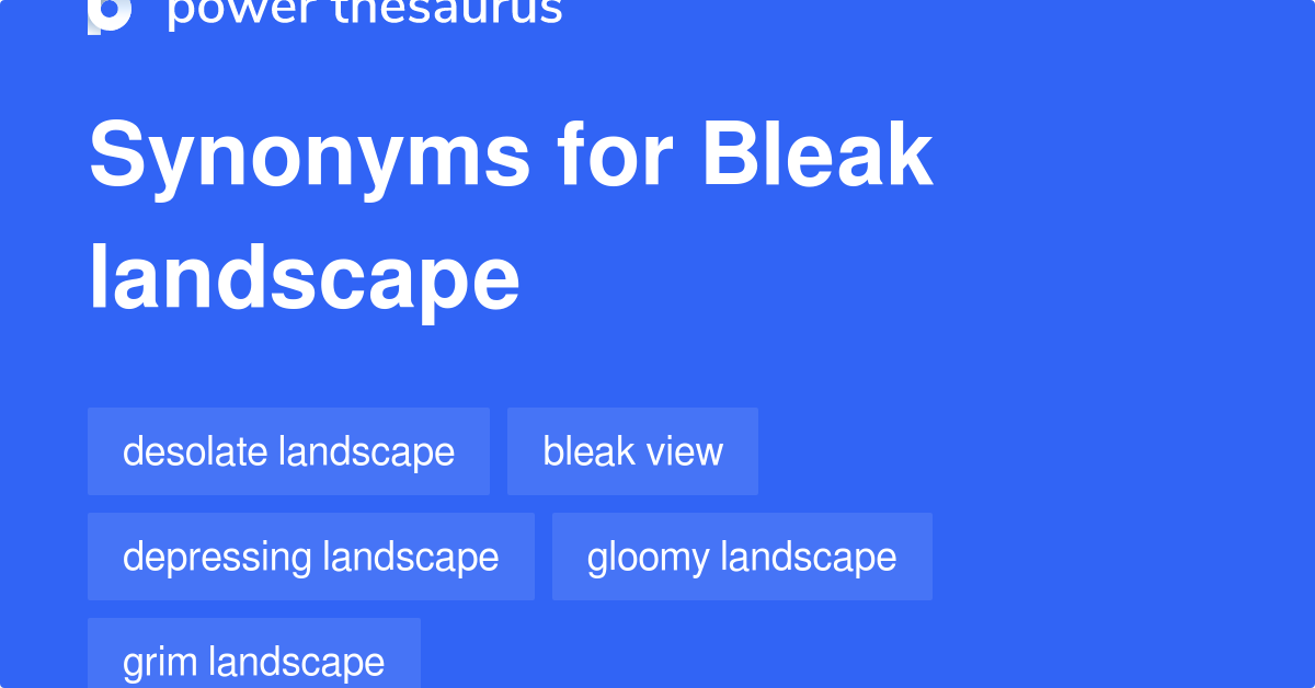 bleak-landscape-synonyms-192-words-and-phrases-for-bleak-landscape