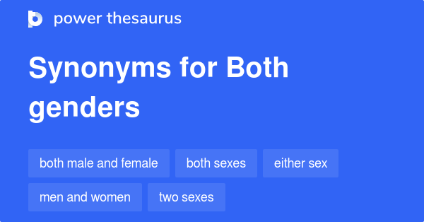 Both Genders synonyms - 66 Words and Phrases for Both Genders