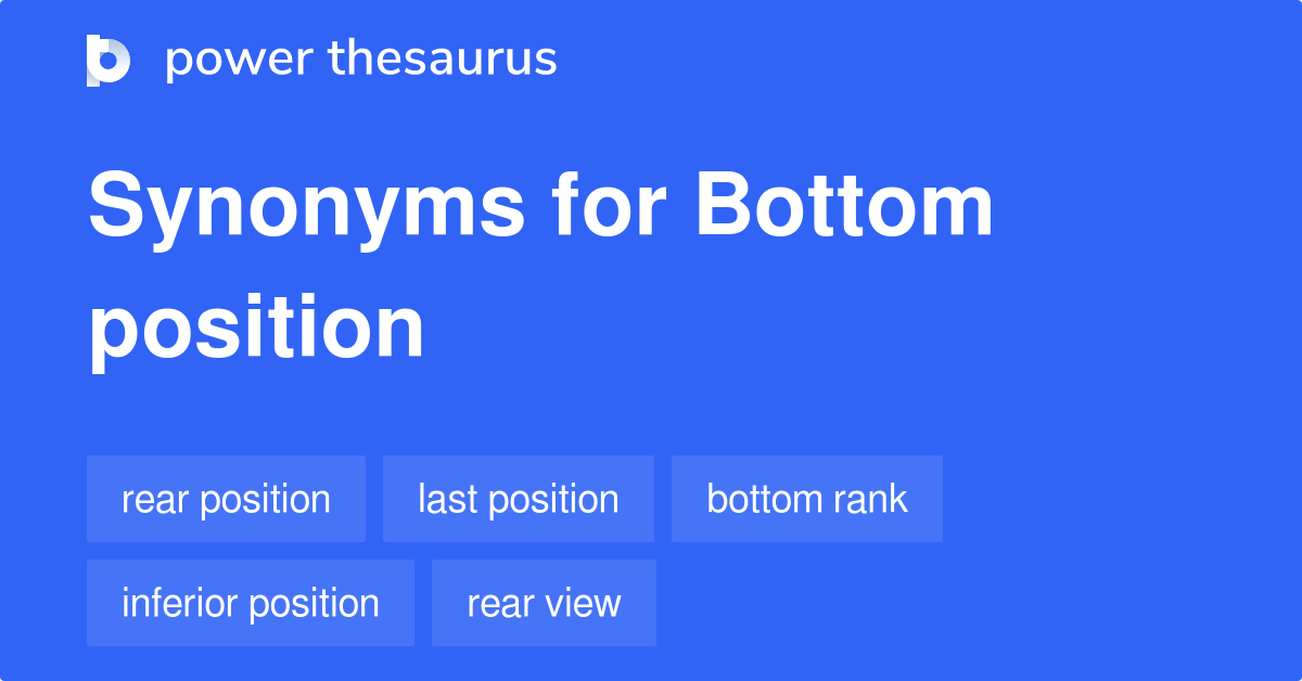 bottom-position-synonyms-10-words-and-phrases-for-bottom-position