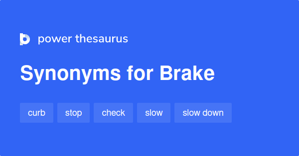 brake-synonyms-1-356-words-and-phrases-for-brake