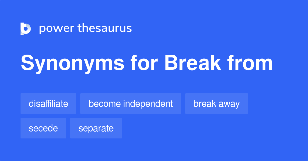 What Is The Synonyms Of Break In