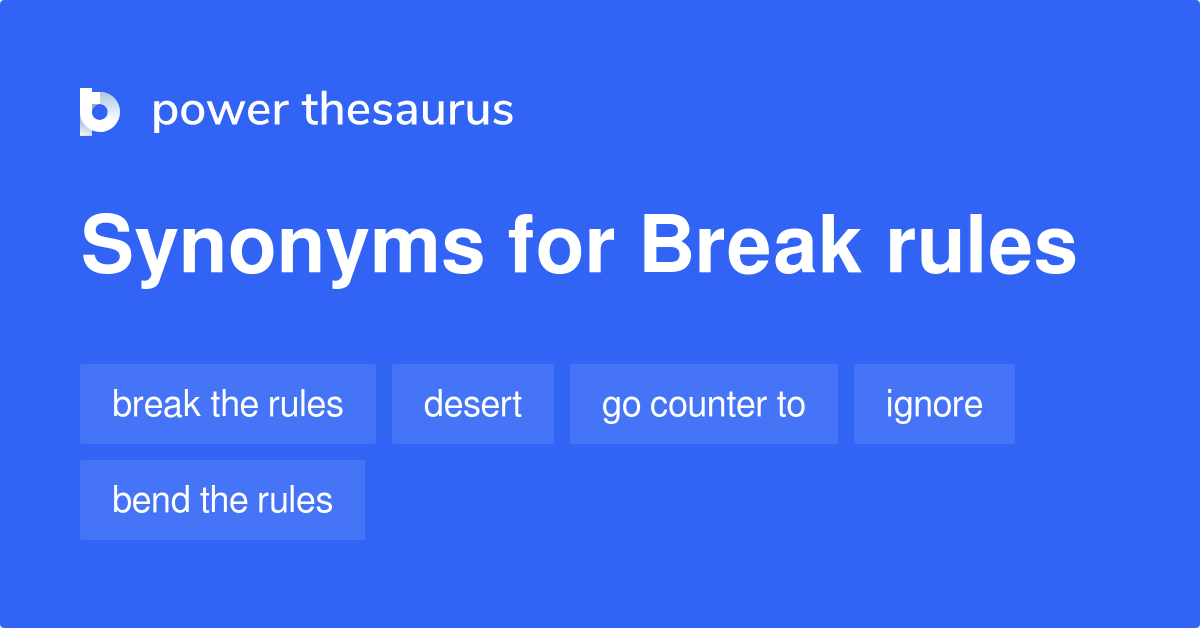 What Is Synonyms Of Break